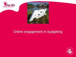 Online engagement in budgeting 