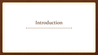 Introduction
 