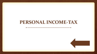 PERSONAL INCOME-TAX
 
