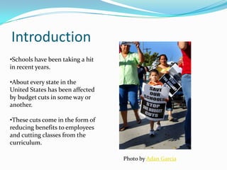 IntroductionSchools have been taking a hit in recent years. 