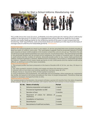 Project Implementation Approach Slide Budget for start a school uniforms manufacturing unit | DOCX