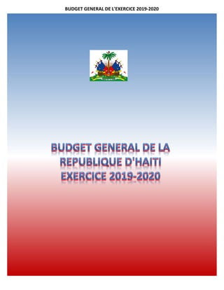 BUDGET GENERAL DE L'EXERCICE 2019-2020
 