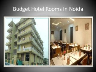 Budget Hotel Rooms In Noida
 