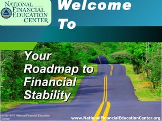 Welcome To Your Roadmap to Financial Stability 