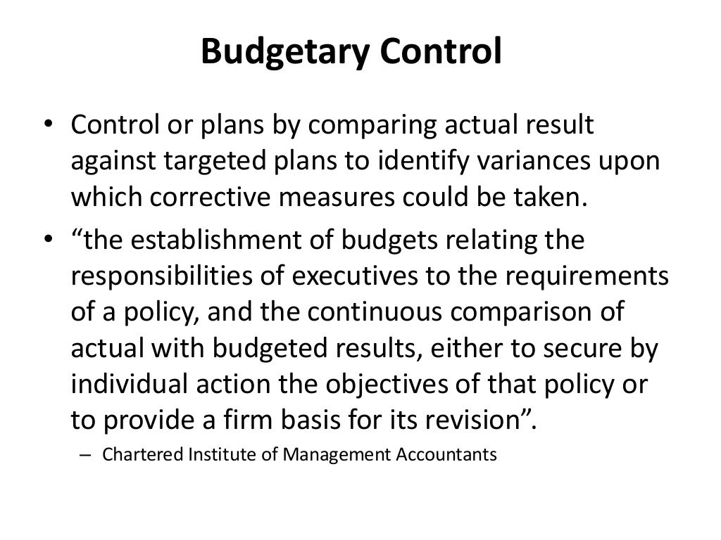 Budgeting And Budgetary Control