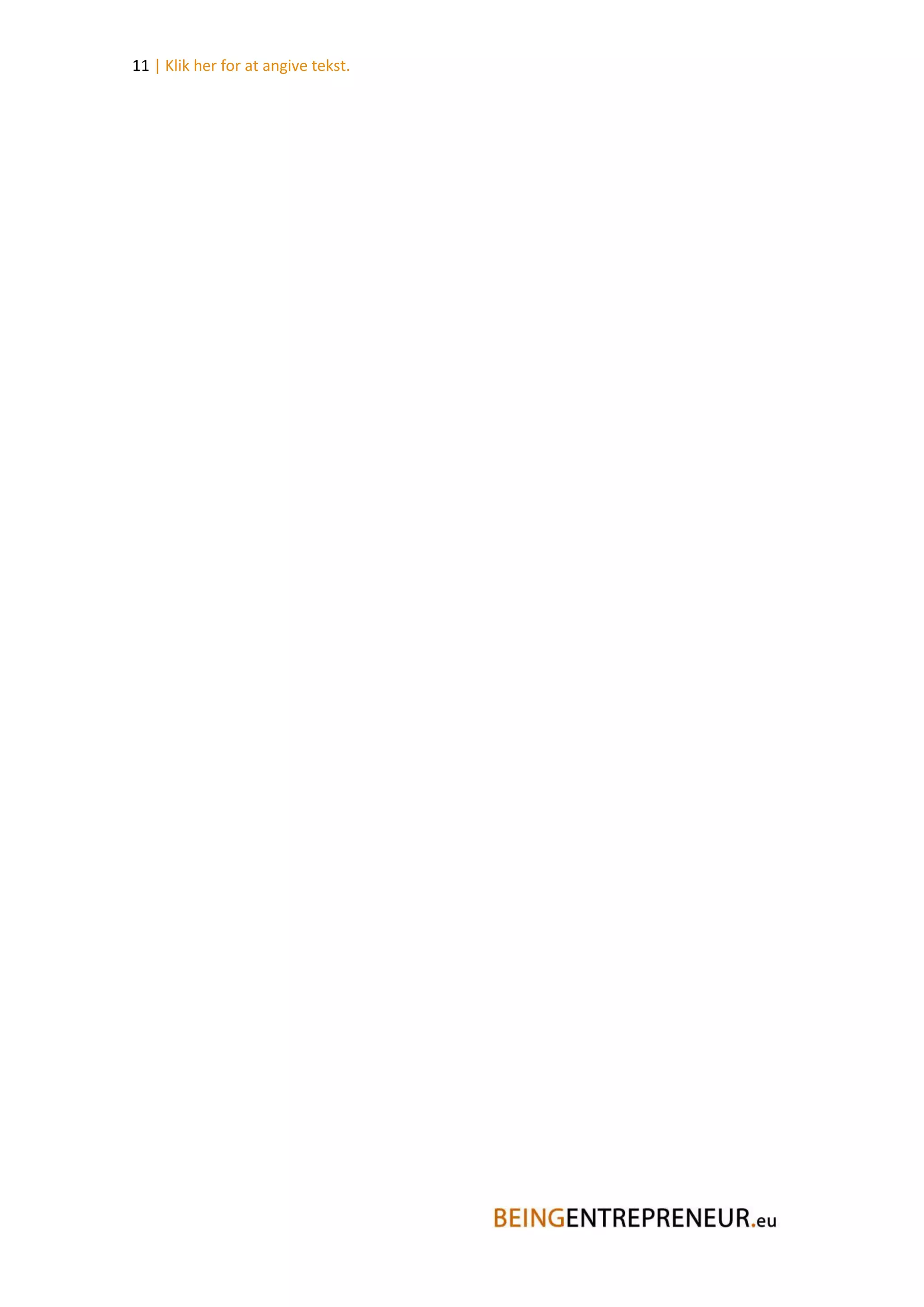 11 | Klik her for at angive tekst.
 