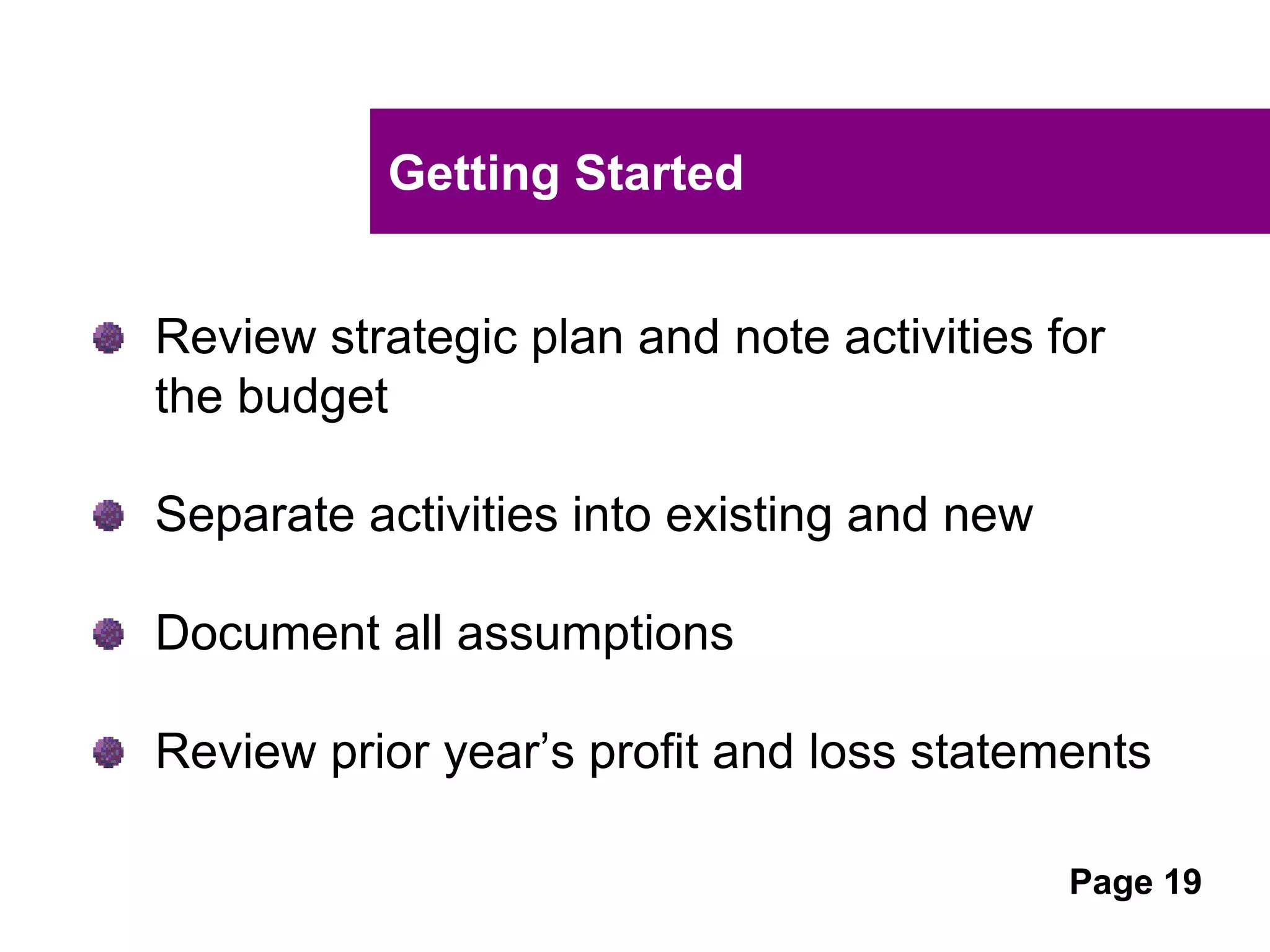UNCLASSIFIED
UNCLASSIFIED
Aligning finance & business strategy
Budgets and forecasts are critical tools that will
predict the future financial position of your
business.
Budget vs Forecast:
Budget: sets out the financial goals of the business in
line with the strategic plan
Forecast: tracks the actual financial outcomes in line
with budget predictions, providing a valuable tool to
assess the likelihood of the achievement of the
budget
 