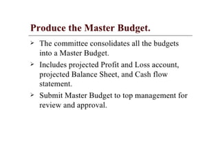 Budgeting planning control
