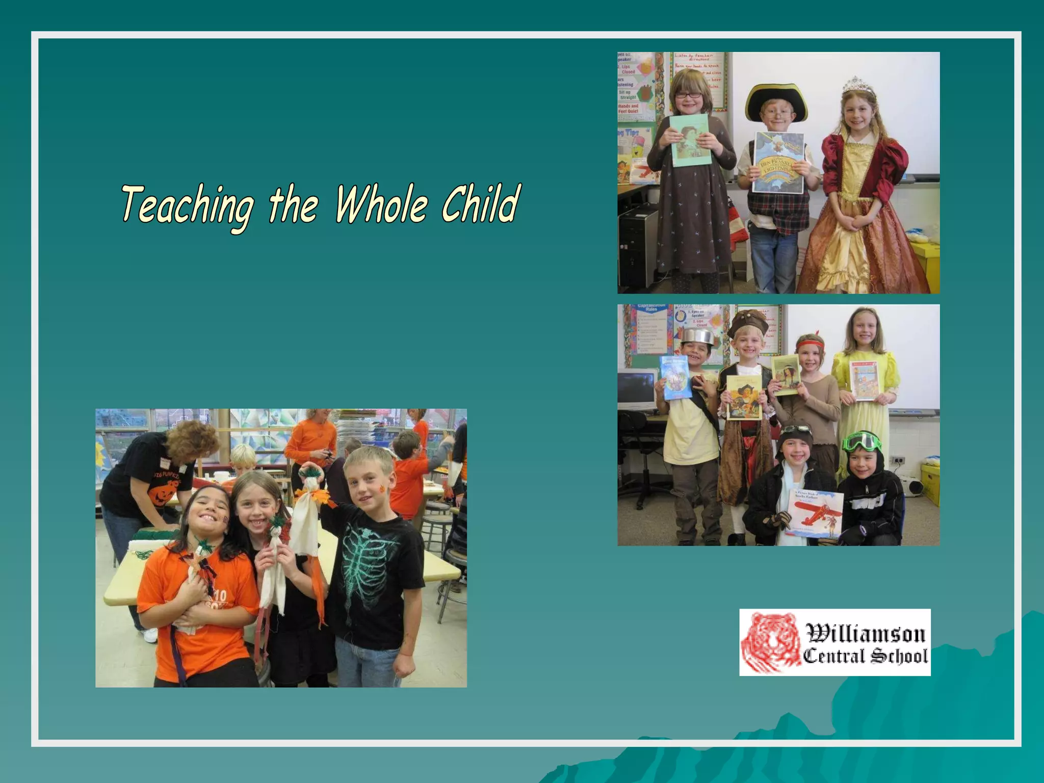 Teaching the Whole Child 