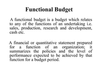 Budget Function Budgetray control & caselete study book.pptx