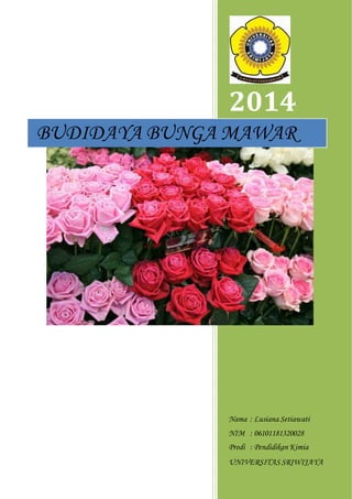 Sistem klasifikasi dapat dibuat sederhana berdasarkan manfaat. sebagai contoh tanaman bunga mawar, m