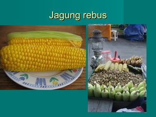 Jagung rebus

15

 