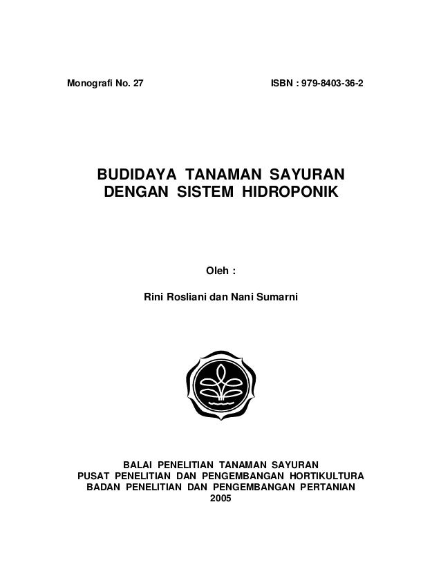 Budidaya sayuran dengan sistem hidroponik Budidaya sayuran dengan sistem hidroponik