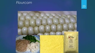 Flourcorn
23
 