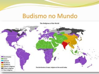 Budismo no Mundo
 