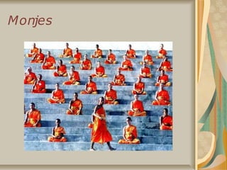 Monjes
 