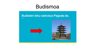 Budismoa
 
