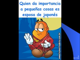 Quien da importancia a pequeñas cosas es esposa de japonés 