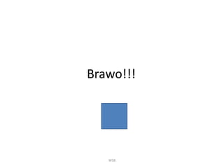 Brawo!!!
WSB
 