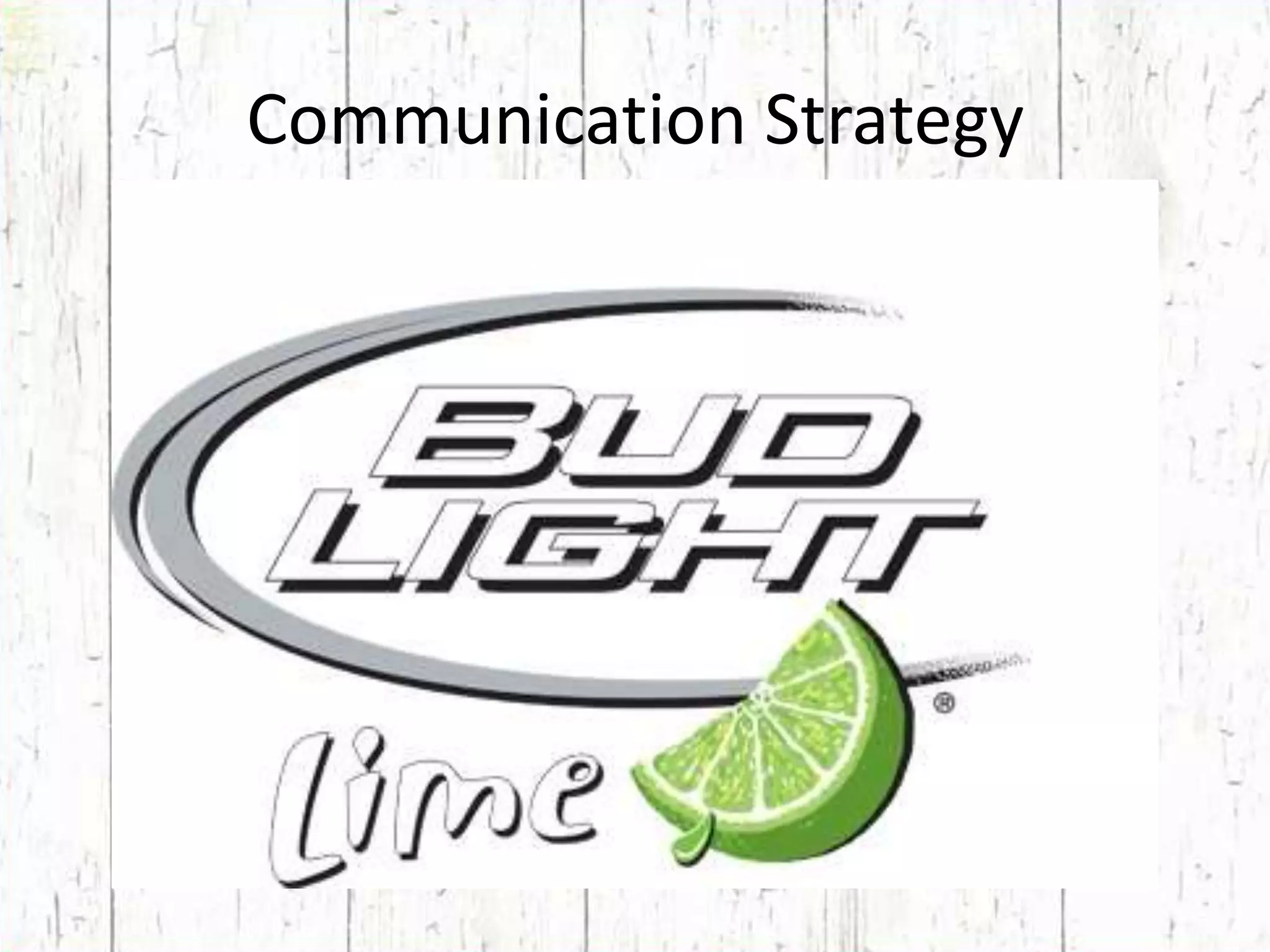 Communication Strategy