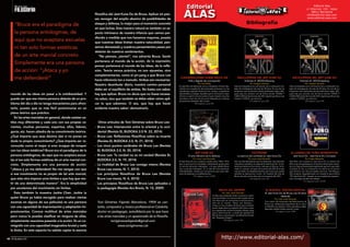 En el quehacer diario afrontamos los retos de la 
vida a partir de nuestra experiencia y esta expe-riencia 
acumulada, que es una forma de conoci-miento, 
se va almacenando en nuestra mente 
para poder recurrir a ella de manera inmediata cuando lo 
necesitamos. 
Una gran parte de nuestro conocimiento personal se 
basa en la observación de lo que pasa a nuestro alrededor 
y otra gran parte surge de la lectura de libros y artículos y 
de escuchar la voz de los expertos, a través de conferencias 
o debates. Habitualmente, y, aún más, a medida que nos 
hacemos mayores, tendemos a una sabiduría teórica. 
Hay pocas personas que pasen a la acción directa y el 
gran momento de esa acción se encuentra en la adolescen-cia 
y primera parte de la juventud. Bruce Lee buscaba siem-pre 
el fundamento teórica en todo lo que hacía, pero 
siempre reclamaba que la acción estuviese inmediatamente 
presente. En su caso, y en referencia a las artes marciales, 
si alguien le comentaba que un movimiento era mejor que 
otro o que tal ataque o defensa funcionaba de maravilla, 
exigía que se lo demostrasen. 
La mayoría de las personas valoramos, censuramos y cri-ticamos 
algo desde un posicionamiento teórico, o sea, sin 
haberlo vivido personalmente. Basamos gran parte de 
nuestro conocimiento en la suposición. La mejor empatía, 
o sea, ponerse en la piel de otra persona, se da cuando al-guien 
nos explica algo que nosotros conocemos por-que 
también lo hemos vivido. 
La teoría no está reñida con la práctica, al contrario, 
una no se da sin la otra, e incluso podemos afirmar 
que la mejor teoría es una buena práctica porque sin 
apenas darnos cuenta la acción nos lleva tarde o tem-prano 
a la reflexión. Pero ante todo debemos ser per-sonas 
de acción. Pasar a la acción directa. En esto, los 
niños y niñas (todos y todas lo hemos sido) nos dan 
una gran lección. La infancia es movimiento. “Es que 
no paran”, decimos, y debe ser así: somos seres de 
movimiento por naturaleza; un cuerpo sin movi-miento 
está muerto. Y evidencia de ello son las en-fermedades 
relacionadas con el aparato locomotor, 
como, por ejemplo, la artritis y la artrosis; aunque 
haya limitación del movimiento, la recomendación es 
seguir moviéndose lo máximo posible. 
No basta con saber algo, hay que aplicarlo, puesto 
que es la manera más eficiente de demostrarlo. Si 
alguien critica lo que hacemos es que considera que 
puede hacerlo mejor que nosotros, pues, en tal caso, 
deberíamos decirle: “¡Hazlo tú!”, demuéstramelo. 
Esto, en el caso de Bruce, era pan de cada día. No 
quedarse con la supuesta crítica teórica, sino pasar 
a la acción. 
Muchas veces quedamos anonadados por las ex-plicaciones 
de un pensador o de un filósofo, incluso 
de algún orador, ya sea político, religioso o conferen-ciante, 
pero cuando nos acercamos a su vida perso-nal, 
esas palabras quizás se hayan convertido en pura 
habladuría, en algo que se ha quedado anclado en el 
“Vale más un gramo de práctica 
que un kilo de teoría” 
Confucio 
Bruce Lee 
No basta con saber, 
hay que aplicar 
“Basamos gran parte de nues-tro 
conocimiento en la suposi-ción. 
La mejor empatía, o sea, 
ponerse en la piel de otra per-sona, 
se da cuando alguien 
nos explica algo que nosotros 
conocemos porque también lo 
hemos vivido” 
Por Toni Giménez 
tonigimenezfajardo@gmail.com 
www.tonigimenez.cat 
Bruce Lee 
filosofÍa 
86 l El Budoka 2.0 Septiembre - Octubre 2014 l 87 
 