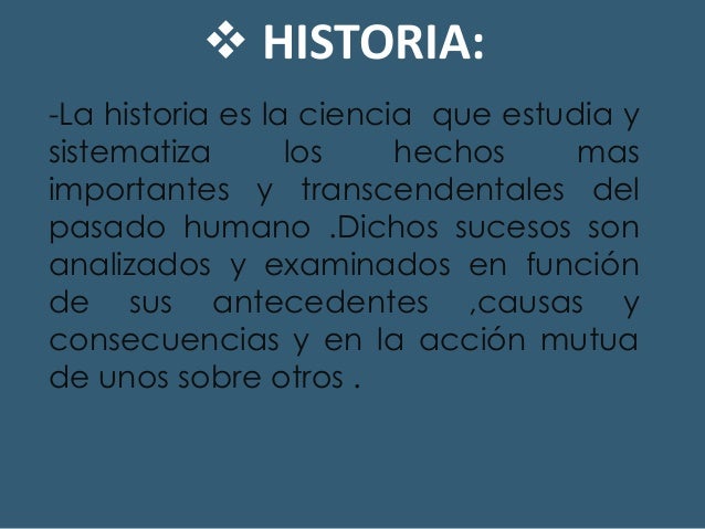 Campos de estudio de la Antropologia , Arqueologia e Historia.