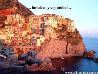 …  fortaleza y seguridad … www.reikienlinea.com.ve 