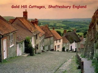 Gold Hill Cottages, Shaftesbury England

 