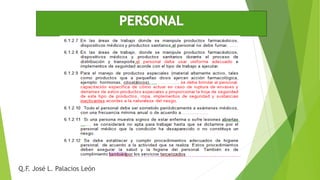 Q.F. José L. Palacios León
 