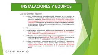 Q.F. José L. Palacios León
 