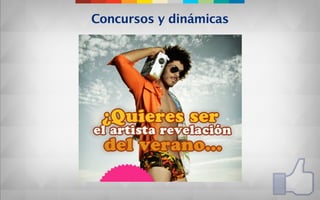 Concursos y dinámicas
 
