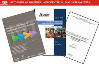 RETOS PARA LA INDUSTRIA: IMPLEMENTAR NUEVAS HERRAMIENTAS
 