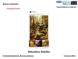 Buenos contenidos
Emprendedores y Empresas

Composiciones

Naturaleza. Detalles
Facebook hostelería. Buenas prácticas

15 enero 2014

 