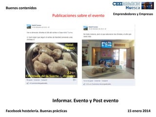 Buenos contenidos

Publicaciones sobre el evento

Emprendedores y Empresas

Informar. Evento y Post evento
Facebook hostelería. Buenas prácticas

15 enero 2014

 