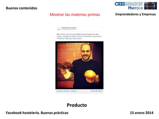 Buenos contenidos

Mostrar las materias primas

Emprendedores y Empresas

Producto
Facebook hostelería. Buenas prácticas

15 enero 2014

 