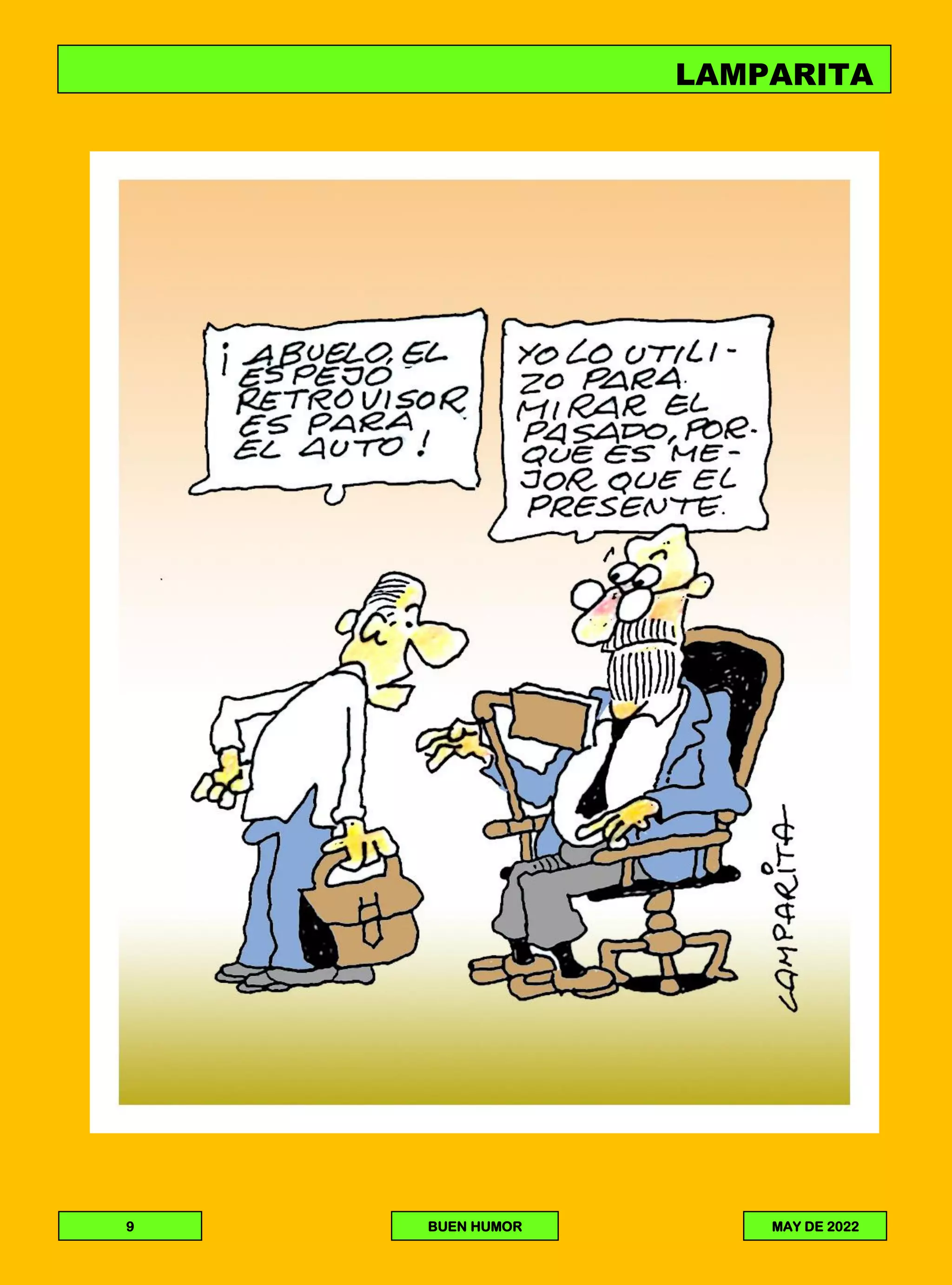 LAMPARITA
LAMPARITA
9 BUEN HUMOR MAY DE 2022
 