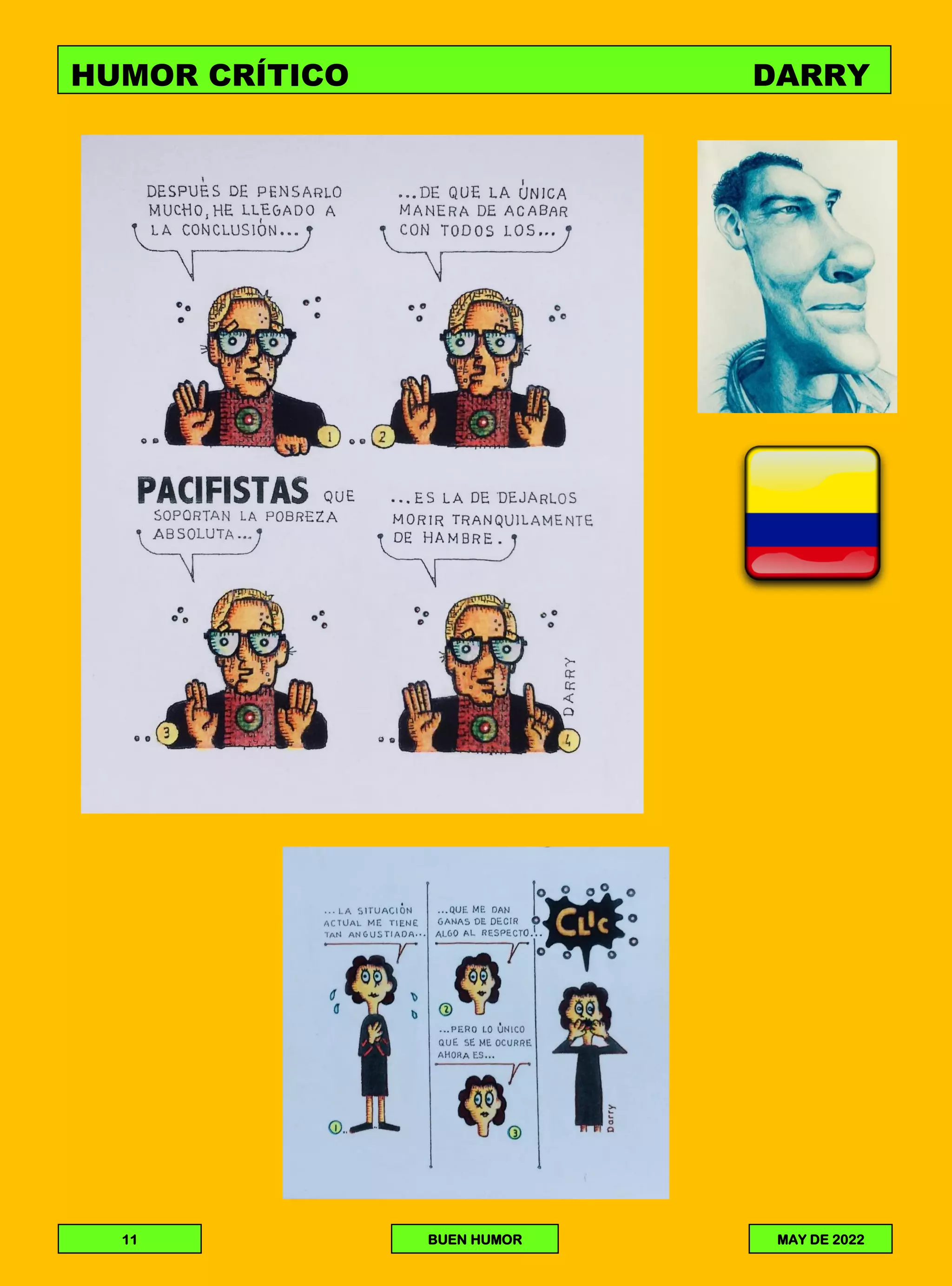 HUMOR CRÍTICO DARRY
DARRY
JORGE LAMPARITA
11 BUEN HUMOR MAY DE 2022
 