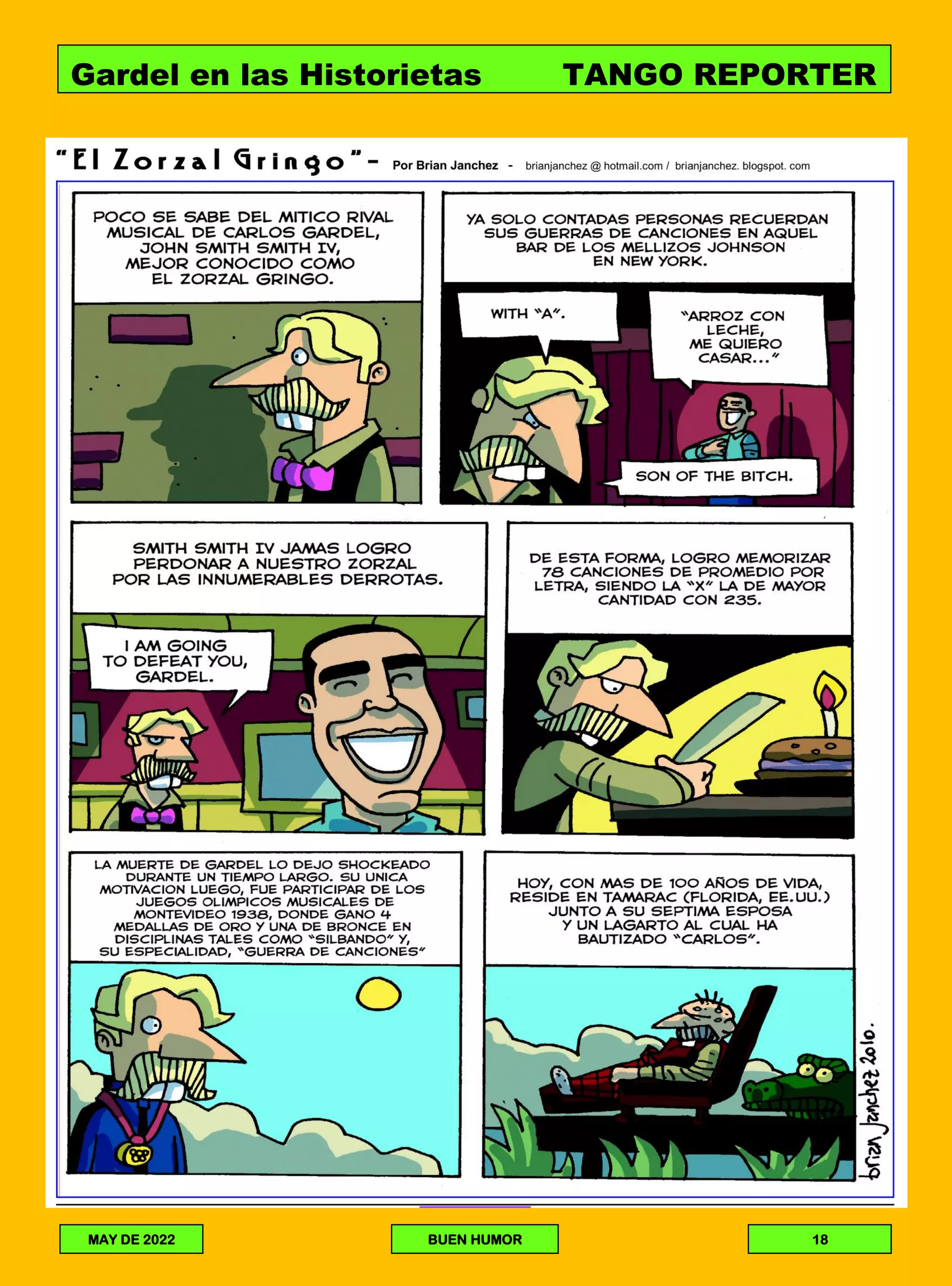 Gardel en las Historietas TANGO REPORTER
MAY DE 2022 BUEN HUMOR 18
 
