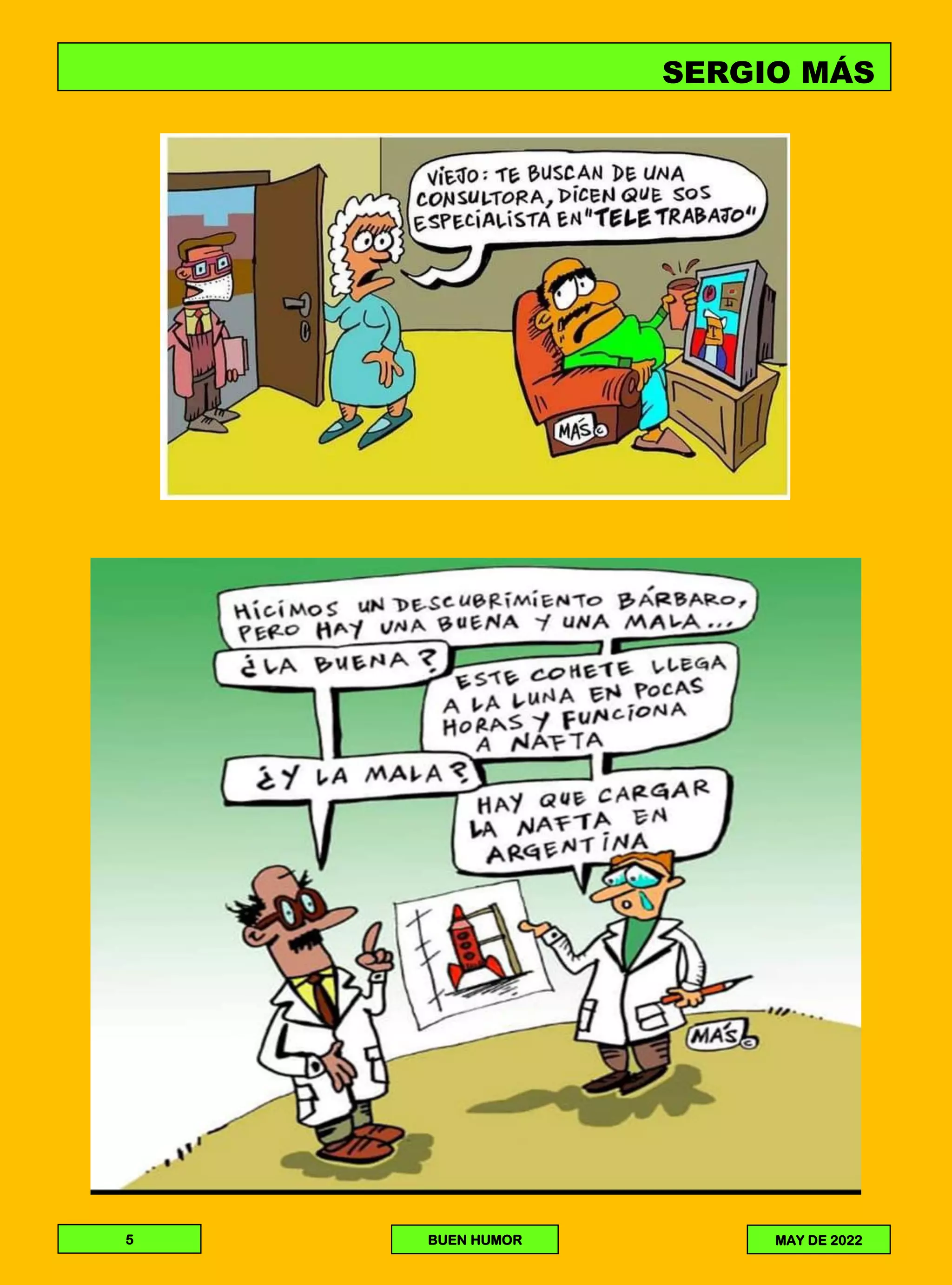 SERGIO MÁS
5 BUEN HUMOR MAY DE 2022
 