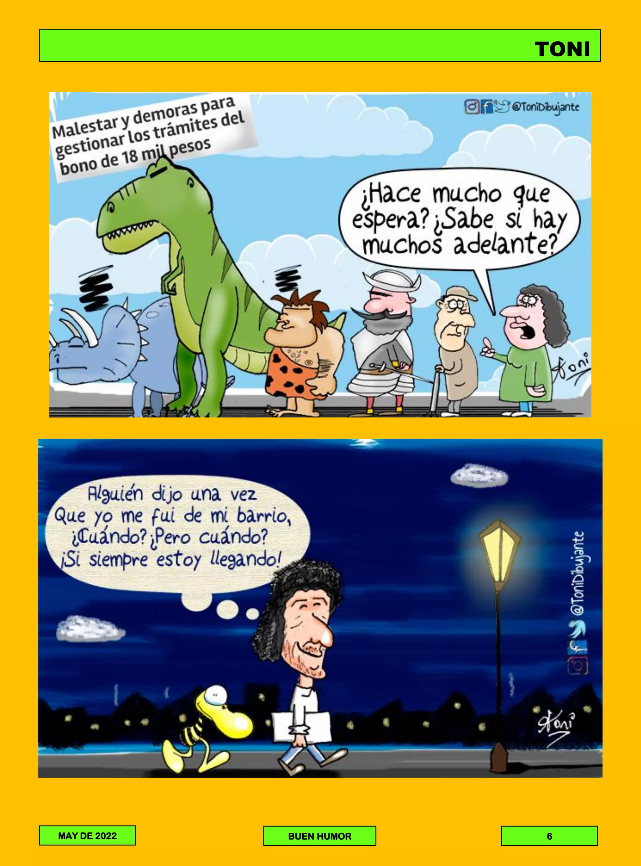 TONI
MAY DE 2022 BUEN HUMOR 6
 