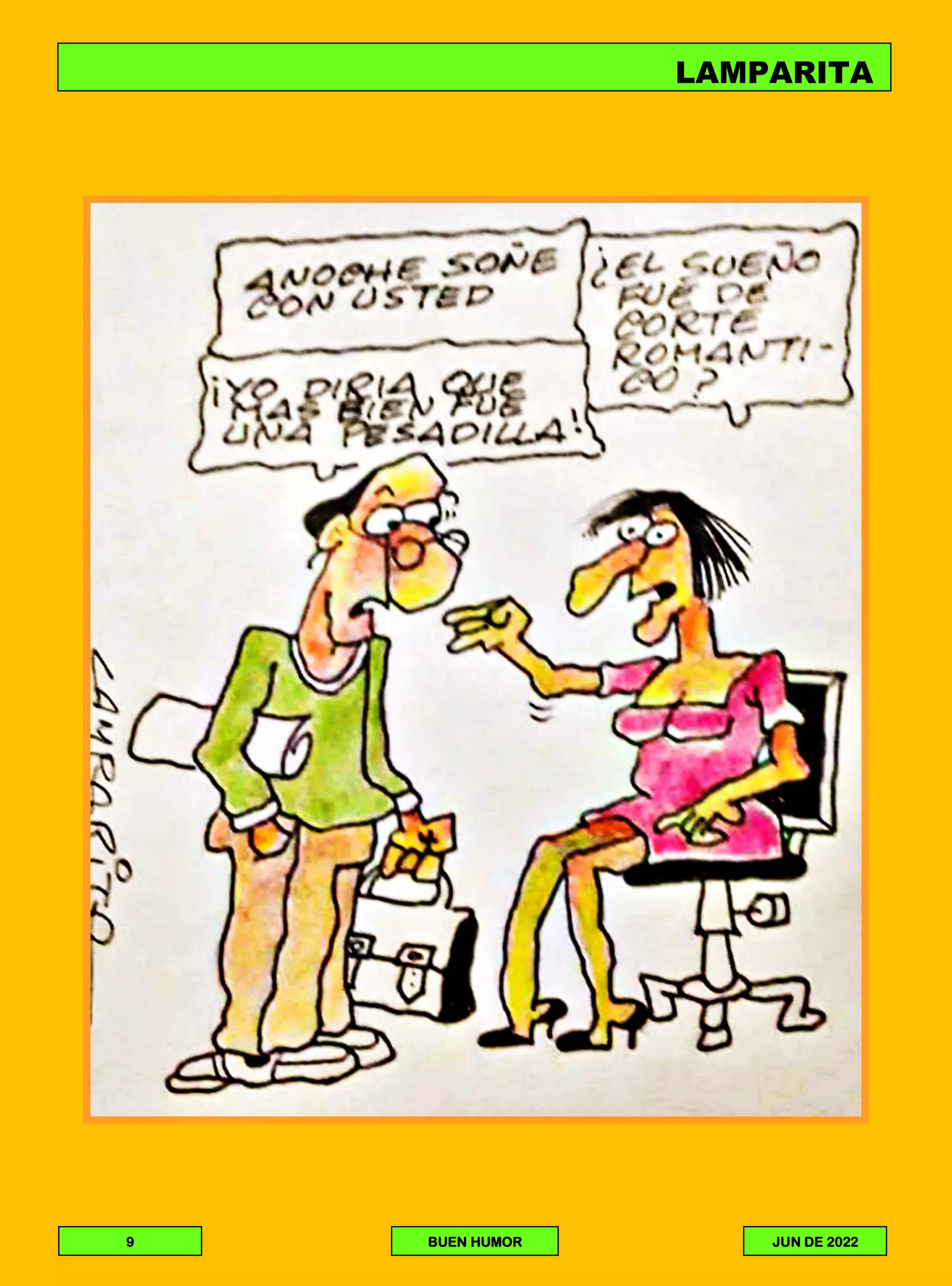 9 BUEN HUMOR JUN DE 2022
LAMPARITA
LAMPARITA
 