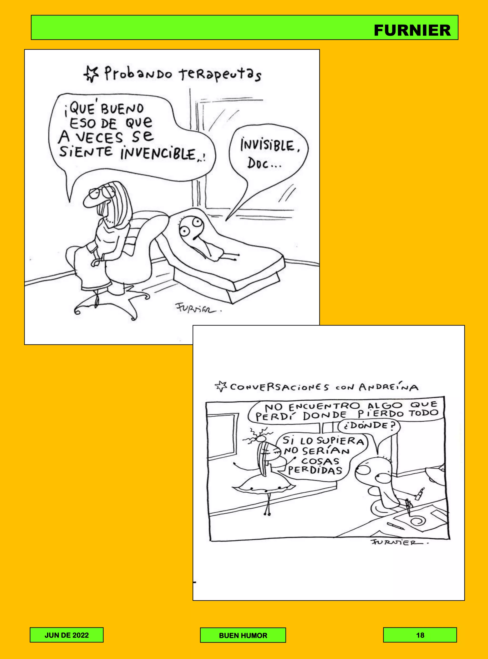 FURNIER
18
BUEN HUMOR
JUN DE 2022
 