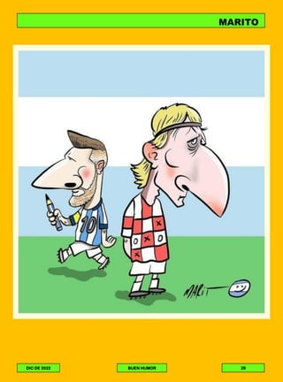 MARITO
28
BUEN HUMOR
DIC DE 2022
 