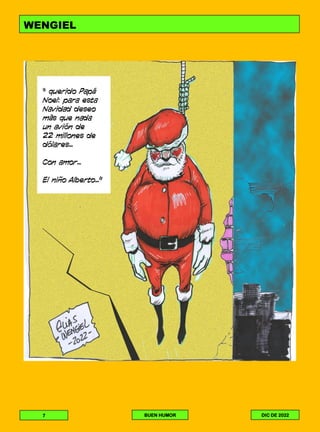 WENGIEL
7 BUEN HUMOR DIC DE 2022
 