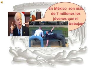 En México  son más de 7 millones los jóvenes que ni estudian ni trabajan