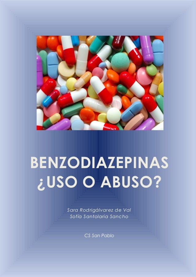 (11-1-2018) BENZODIACEPINAS. USO O ABUSO (WORD)