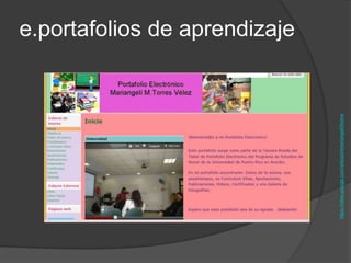 e.portafolios de aprendizaje




https://sites.google.com/site/portmariangeli/home
 