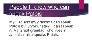 Patois | PPTX