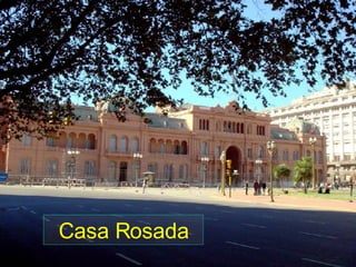 Casa Rosada 