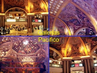 Galerias Pacifico 